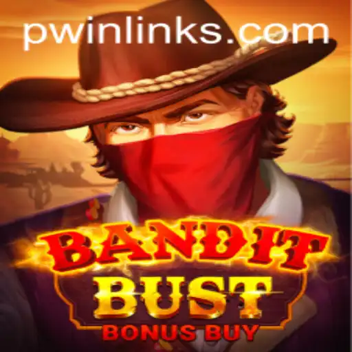 Bandit Bust Bonus Buy: An Exciting Adventure